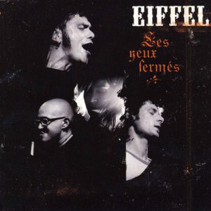 Les yeux fermés (cd)